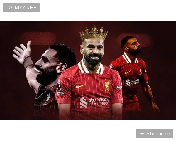 萨拉赫如何建立利物浦核心权威解析