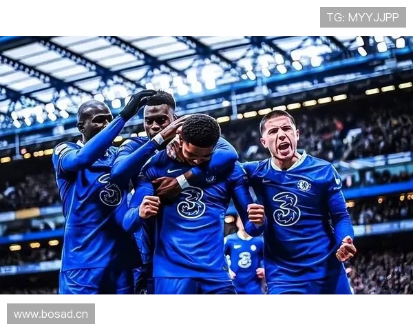 切尔西进攻推进顺畅但终结乏力,赛季走势面临考验 切尔西进攻推进顺畅但终结乏力,赛季走势面临考验